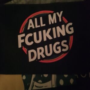 Graphic Black Tee with Colorful 'All My Fcuking Drugs' Print